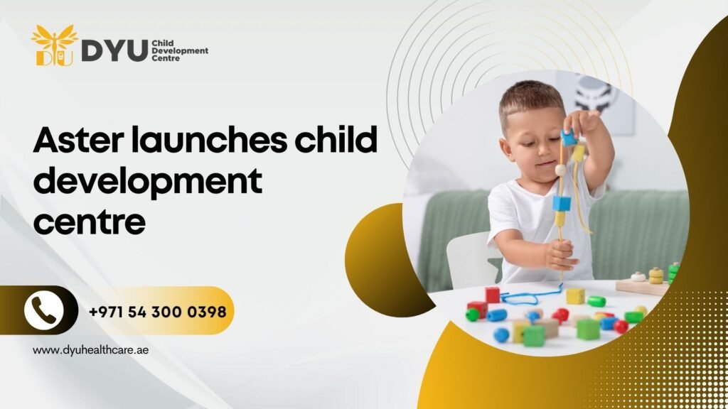Child Development Centre Bur Dubai | Dyu Health Care